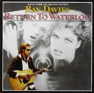 Ray Davies - Return To Waterloo (1985) {2005, Remastered}