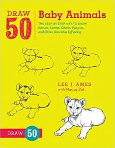 Draw 50 Baby Animals