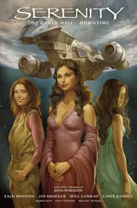Serenity - Downtime and The Other Half (2011)