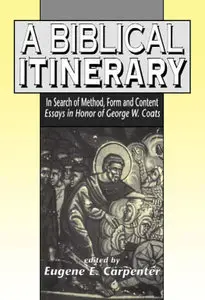 Biblical Itinerary: In Search of Method, Form and Content (Repost)