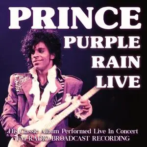 Prince - Purple Rain Live (2018)