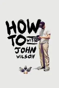 How To with John Wilson S02E03