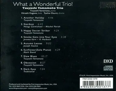 Tsuyoshi Yamamoto Trio - What A Wonderful Trio! (2008) {FIM DXD}