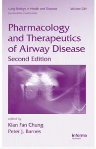 Pharmacology and Therapeutics of Airway Disease (2nd Edition)