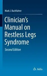 Clinician's Manual on Restless Legs Syndrome [Repost]