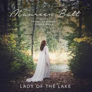 Maureen Batt - Lady of the Lake (2017)