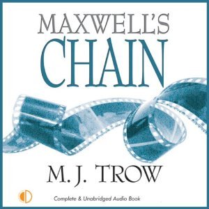 Maxwell's Chain - M. J. Trow
