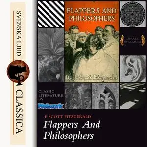 «Flappers and Philosophers» by Francis Scott Fitzgerald