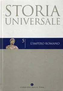 Colin M. Wells, "Storia universale 5. L’impero romano"