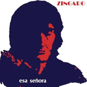 Zingaro - Esa Señora (1991/2022)