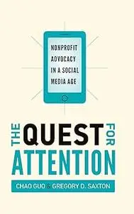 The Quest for Attention: Nonprofit Advocacy in a Social Media Age