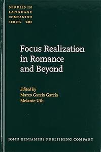 Focus Realization in Romance and Beyond