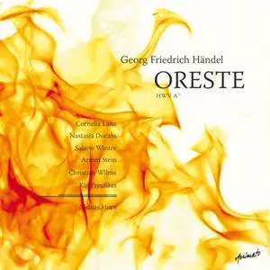Tobias Horn - George Frideric Handel: Oreste, HWV A 11 (2010)