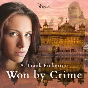 «Won by Crime» by A. Frank. Pinkerton
