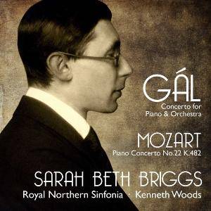 Sarah Beth Briggs - Gal: Concerto for Piano & Orchestra; Mozart: Piano Concerto No. 22 (2017) [Official Digital Download 24/96]