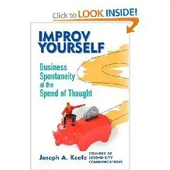 Improve yourself : business spontaneity at the speed of thought