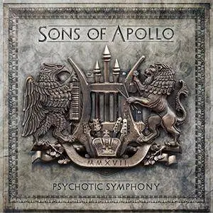 Sons Of Apollo - Psychotic Symphony (2017) [Official Digital Download]