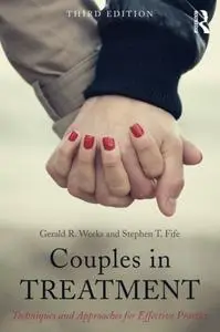 Couples in Treatment: Techniques and Approaches for Effective Practice, 3rd Edition