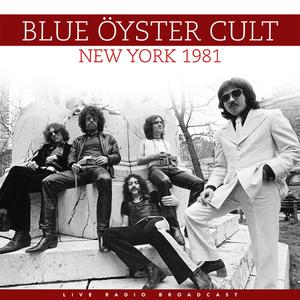 Blue Oyster Cult - New York 1981 (2023)
