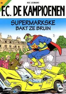 FC De Kampioenen 84 Supermarkske bakt ze bruin 1 of 7 F C De Kampioenen 84 Supermarkske bakt ze bruin