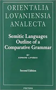 Semitic Languages Outline of a Comparative Grammar