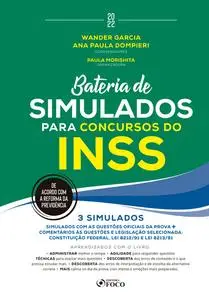«Bateria de Simulados para concursos do INSS» by André Nascimento, Bruna Vieira, Enildo Garcia, Fernanda Franco, Flavia