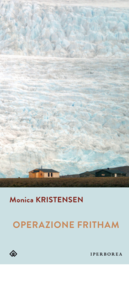 Monica Kristensen - Operazione Fritham