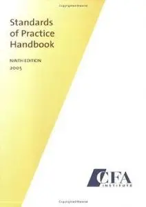 Standards of Practice Handbook, 9th Edition (repost)