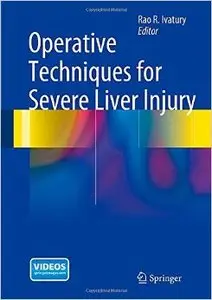 Operative Techniques for Severe Liver Injury