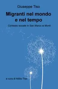 Migranti nel mondo e nel tempo