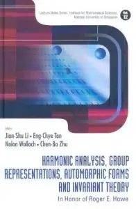 Harmonic Analysis, Group Representations, Automorphic Forms and Invariant Theory (repost)