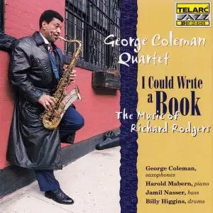 George Coleman Quartet - I Could Write A Book: The Music Of Richard Rogers (1998) (Repost)