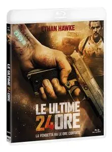 Le Ultime 24 Ore / 24 Hours to Live (2017)