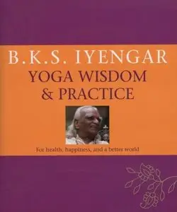 Yoga Wisdom & Practice [Repost]