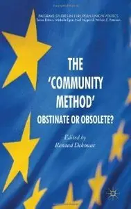 The 'Community Method': Obstinate or Obsolete (repost)