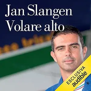 «Volare alto» by Jan Slangen