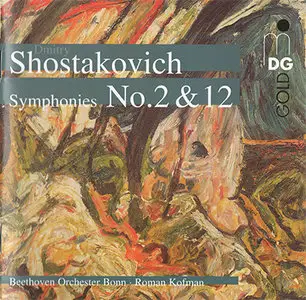 Dmitry Shostakovich - Symphony No. 2 & 12 (2007) {Hybrid-SACD // EAC Rip} 