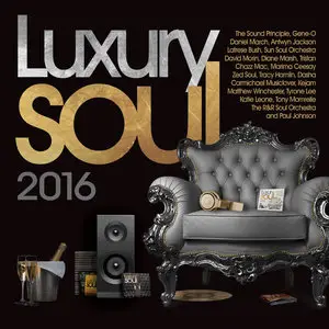 Various Artists - Luxury Soul 2016 (2016)