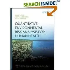 Quantitative Environmental Risk Analysis for Human Health