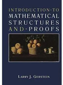 Introduction · to Mathematical Structures and · Proofs