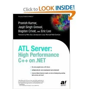 ATL Server: High Performance C++ on .NET (Repost)