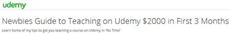 Newbies Guide to Teaching on Udemy $2000 in First 3 Months