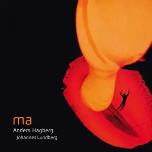 Anders Hagberg & Johannes Lundberg - ma (2022)