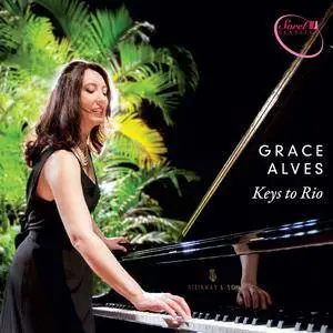 Grace Alves - Keys to Rio (2017)