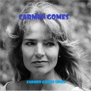 Carmen Gomes - Carmen Gomes Sings (2018)