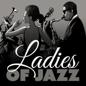 VA - Ladies Of Jazz (2018)