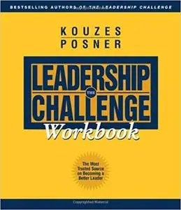 The Leadership Challenge Workbook [Repost]