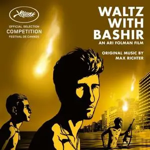 Max Richter - Waltz With Bashir (Original Motion Picture Soundtrack) (2020)