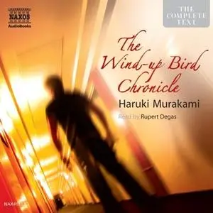 «The Wind-up Bird Chronicle» by Haruki Murakami