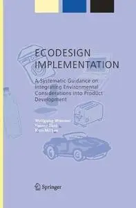 ECODESIGN Implementation: A Systematic Guidance on Integrating Environmental Considerations into Product Development